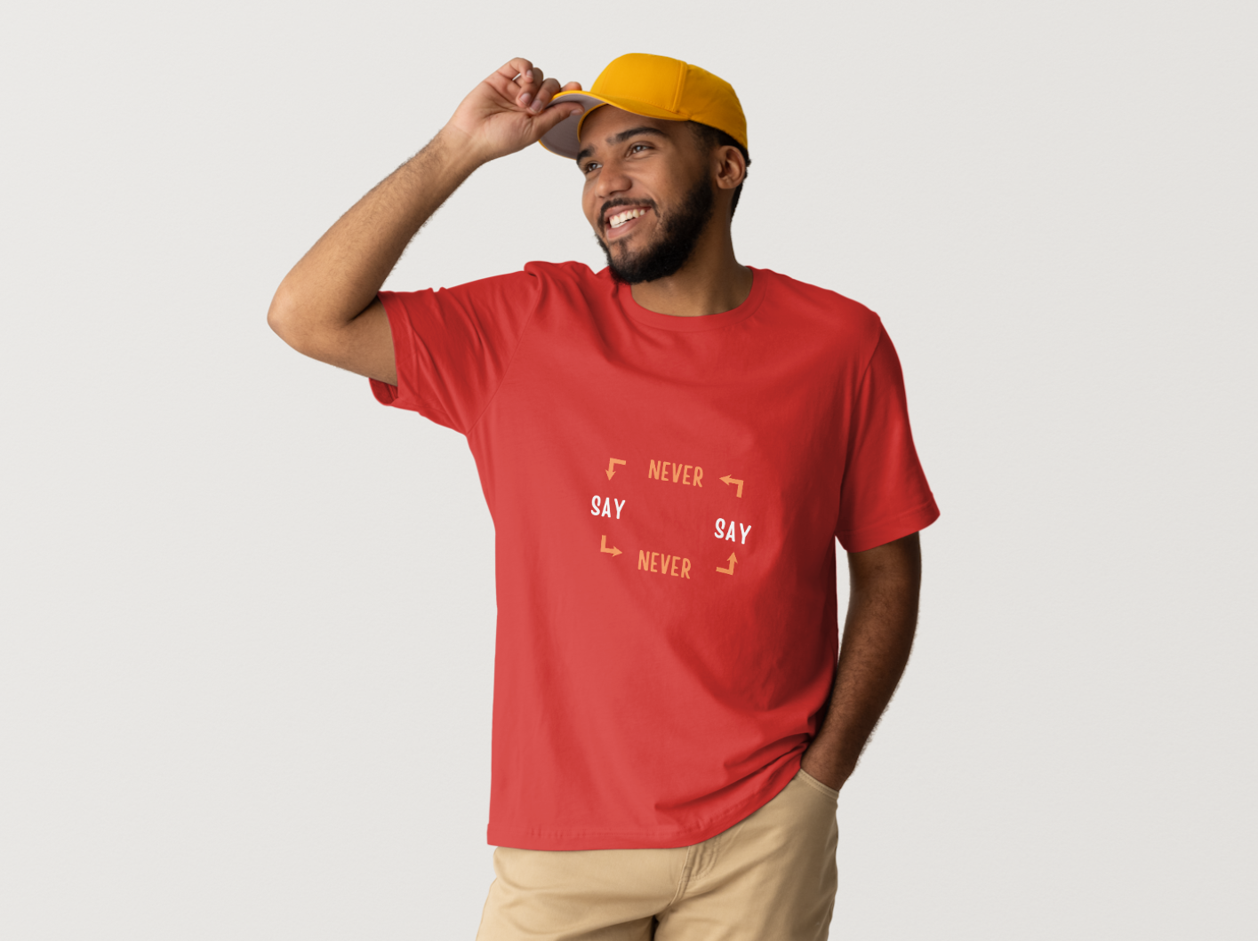 Never Say Never T-Shirt
