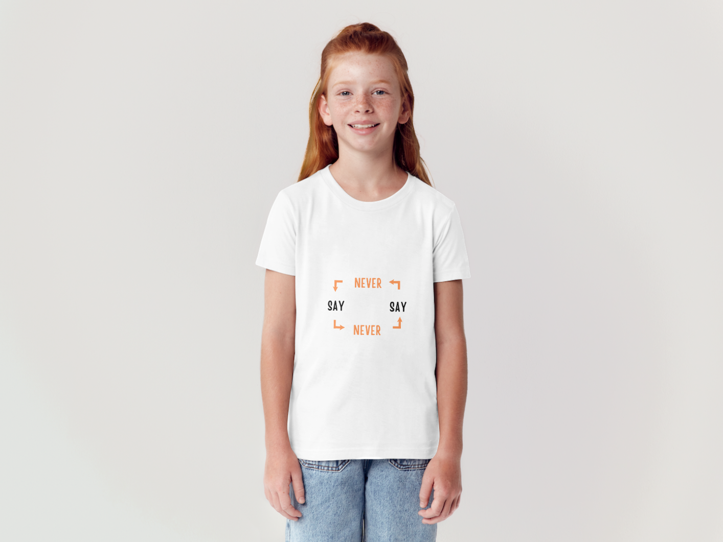 Never Say Never T-Shirt
