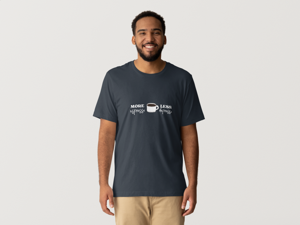 More Espresso Less Depresso T-Shirt