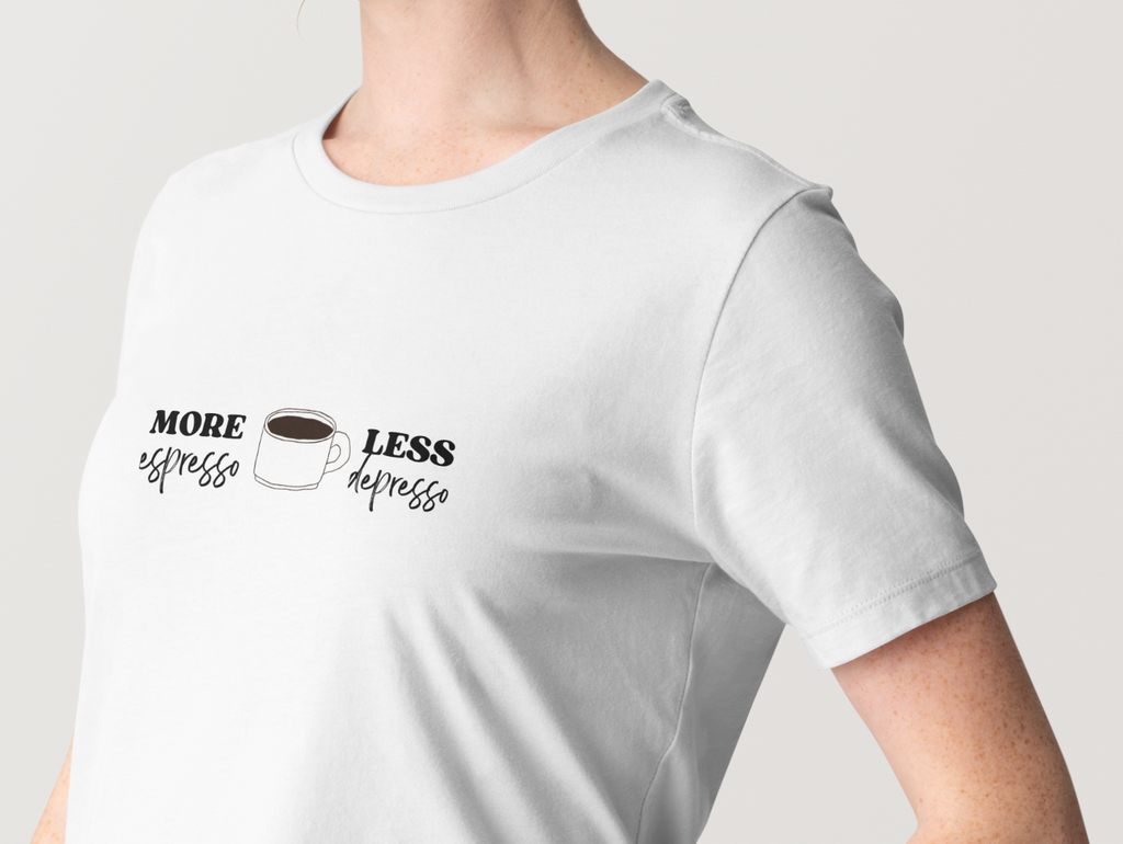 More Espresso Less Depresso T-Shirt